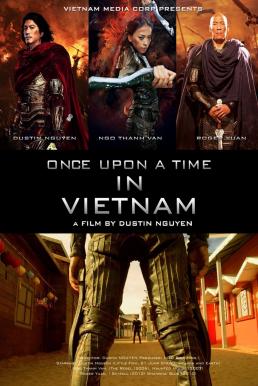 Once Upon a Time in Vietnam จอมคนดาบมหากาฬ